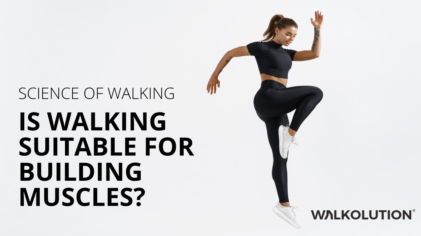 Walking build leg muscles new arrivals